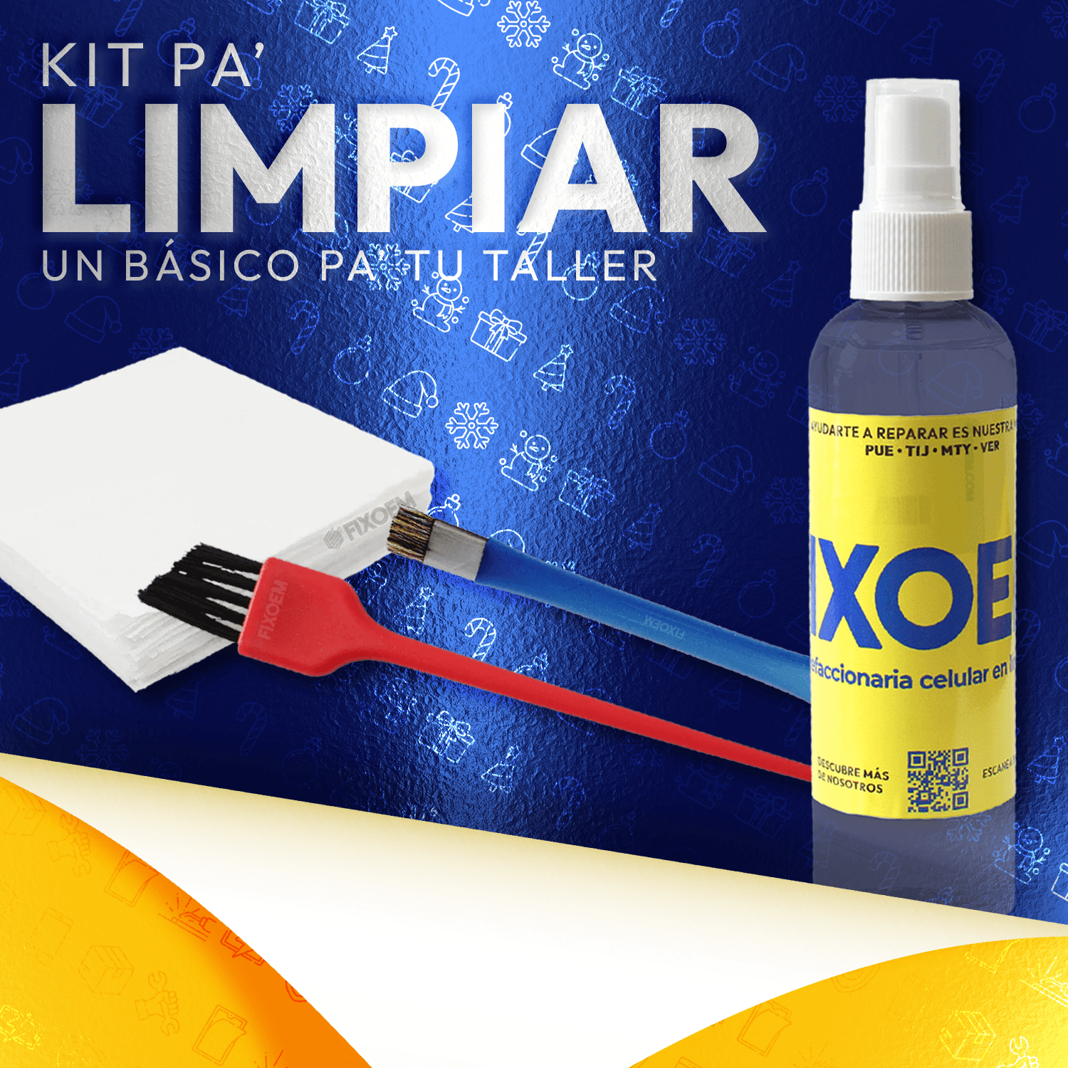 Kit Pa' Que Limpies | FixOEM a solo $ 190.00 Refaccion y puestos celulares, refurbish y microelectronica.- FixOEM